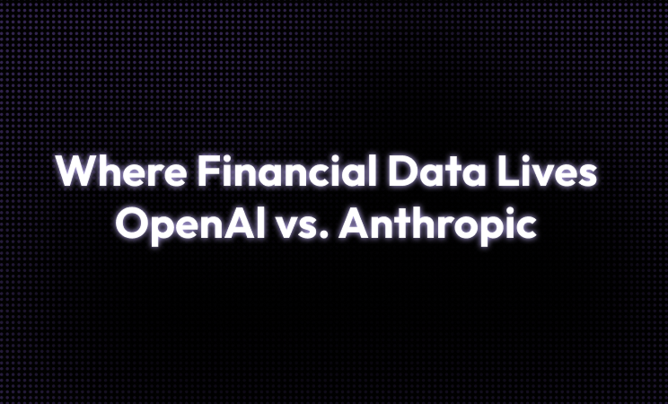 Where Financial Data Lives: OpenAI vs. Anthropic